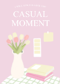 Casual Moment