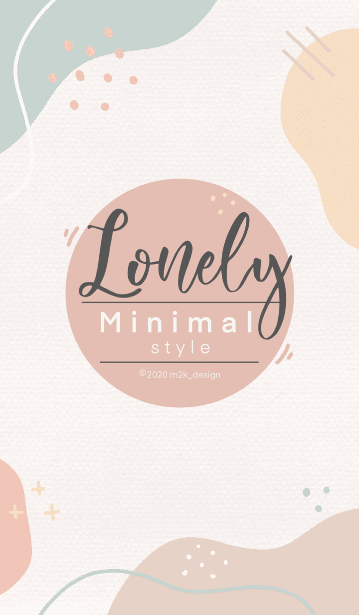 Lonely-minimal style