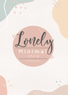 Lonely-minimal style