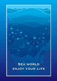 Sea world_blue_enjoy your life