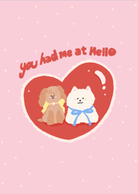 you had me at hello with puppy