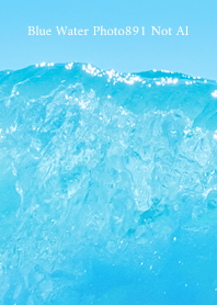 Blue Water Photo891 Not AI