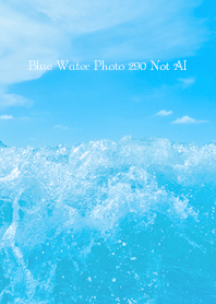 Blue Water Photo 290 Not AI