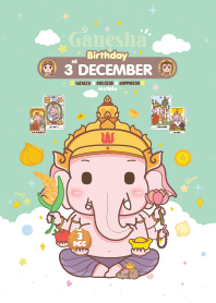 Ganesha x December 3 Birthday