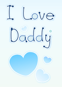 I Love Daddy 2 (Blue Ver.4)
