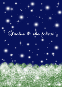 雪降る森