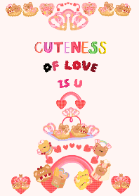 Cuteness of love is u