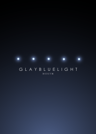 GLAY BLUE LIGHT -MEKYM-