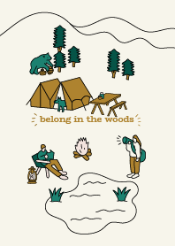 belong in the woods