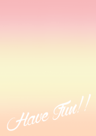 Have Fun!!***