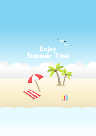 Enjoy Summer Time~!