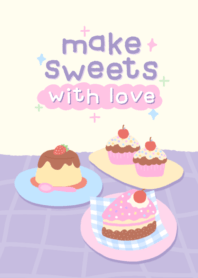 make sweets with love