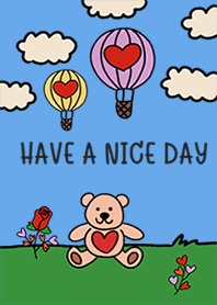 HAVE A NICE BEAR