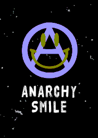 ANARCHY SMILE 121