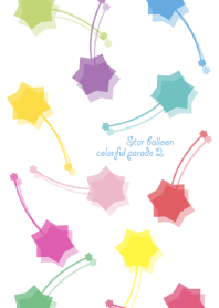 Star balloon colorful parade Vol.2