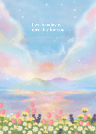 I wish today is a nice day for you :)