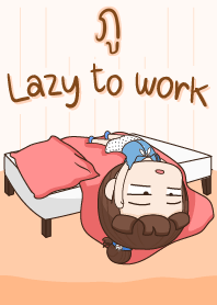 ภู ขี้เกียจทำงาน