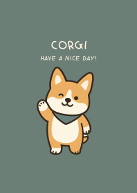 Corgi Have a nice day V.2