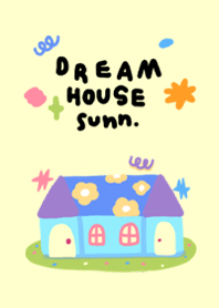 dream house sunn