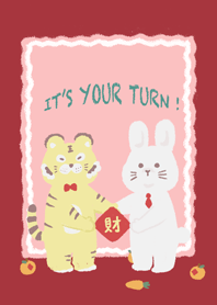it's your turn!bunny