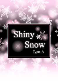 Shiny Snow Type-A 雪+ベビーピンク