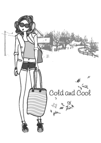 Cold and Cool