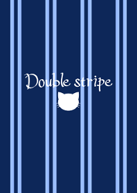 Double stripe -Cat-
