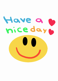 (smile x have a nice day)