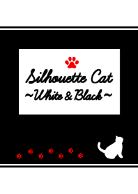 Silhouette Cat. ~White&Black~