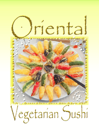 大好きオリエンタルベジ寿司☆彡