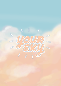 your sky (sweet sky)