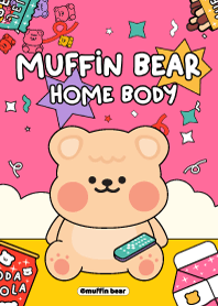 Muffin Bear : Home Body