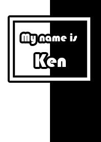 Name Ken Ver. Black & White Style (Eng)