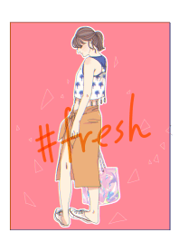 夏のお嬢さん。#fresh