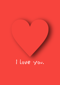 I love you .
