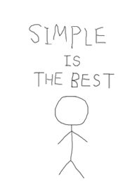 SIMPLE IS THE BEST.Stick Figures