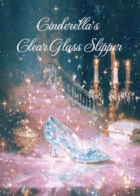 Cinderella's Clear Glass Slipper