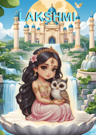 Lakshmi- wealthy, prosperous, rich (JP)