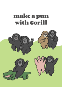 あにまるず with Gorilla（ダジャレ）