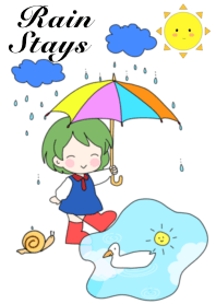 Rain Stays