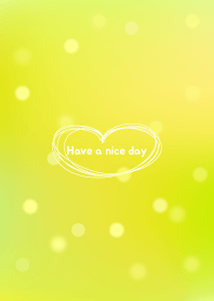 'Have a nice day'