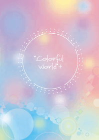 Colorful World+* (F)