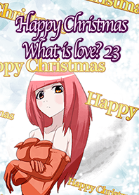 Happy Christmas What is love? 23