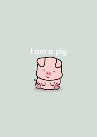 I am a Pig 11