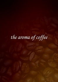 the aroma of coffee.