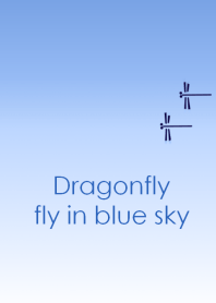 Dragonfly fly in blue sky