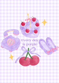 Every day is purple.