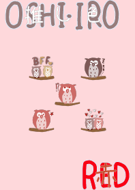 I found my OSHI-IRO , Red-66