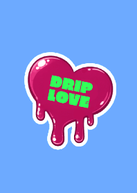 DRIP LOVE THEME 47