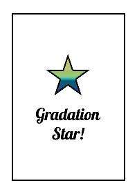 GRADATION STAR! THEME 34